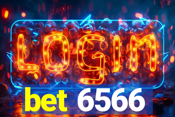 bet 6566